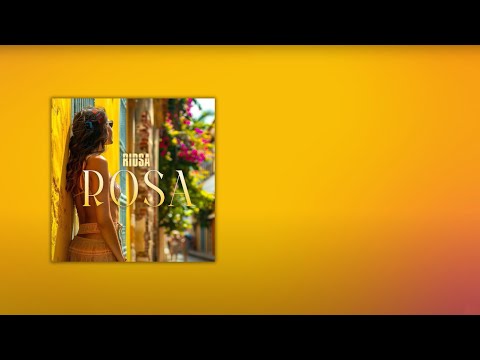 Ridsa - Rosa (Lyrics Video)