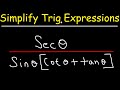 Trigonometric Identities and Simplifications