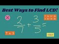 Finding the Least Common Denominator Made Easy