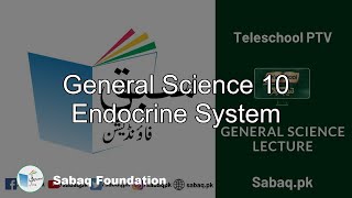 General Science 10 Endocrine System