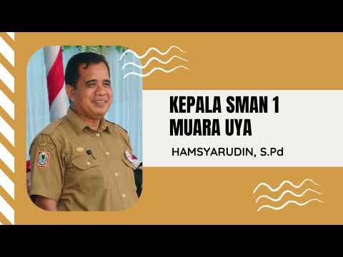 Penerimaan Peserta Didik Baru SMAN 1 Muara Uya Tah