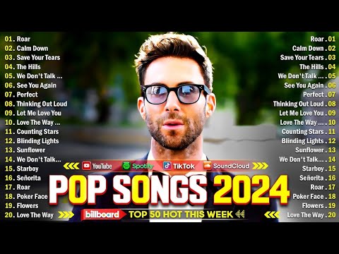 Maroon 5, Miley Cyrus, Ed Sheeran, Selena Gomez, Adele, The Weeknd, Charlie Puth - Top Songs 2024