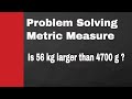 Metric Measurement and Unit Conversion