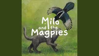 Milo and the Magpies (Full Soundtrack)