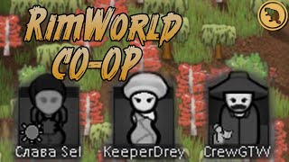 3 ИЗГНАННИКА! Кооп хардкор с @CrewGTW и @KeeperDrey ! Rimworld 1.5