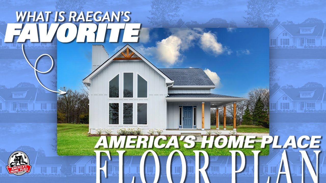 Our Favorite Floor Plans | Raegan & The Blue Ridge Modern Farmhouse