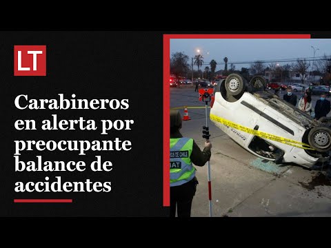 Carabineros entrega preocupante balance de accidentes en el inicio de las Fiesta Patrias