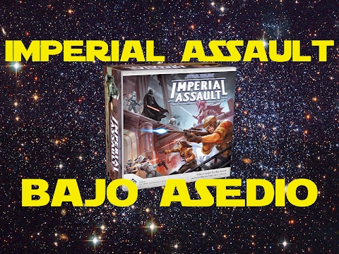 Reseña Star Wars: Imperial Assault