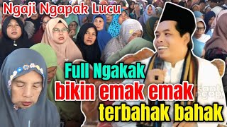 NGAJI NGAPAK LUCU BARENG KH. MIFTAHUDIN ZUHRI