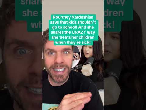 Kourtney Kardashian Says That Kids Shouldn’t Go To School! And She Shares The CRAZY Way She Treats Her Children When They’re Sick!