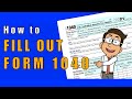 Filling Out IRS Form 1040: A Step-by-Step Guide