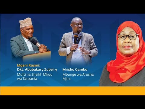 LIVE: MHE. GAMBO NA VIONGOZI WA DINI YA KIISLAMU, HAFLA YA HAMASA YA MATUMIZI YA NISHATI SAFI