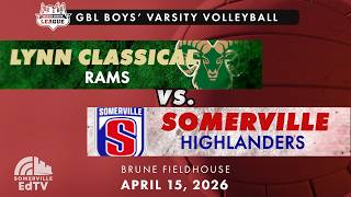 SHS Boys' Volleyball vs Lynn Classical 4-14-26