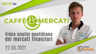 Caffè&Mercati - Analisi multi time frame su EUR/USD 22/06