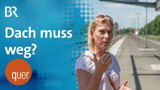 Bahnhof wetterfest? Streit um Bahnsteigdach am Chiemsee | quer vom BR