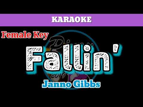 Fallin’ by Janno Gibbs (Karaoke : Female Key)