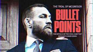 The Trial of McGregor - An Unbiased Look
