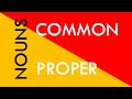 Nouns: Common and Proper Identification