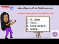 Crafting Effective Topic Sentences