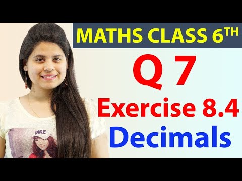 Q 7 - Ex 8.4 - Decimals - Chapter 8, NCERT Maths Class 6th