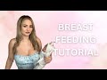 Breastfeeding Tutorial [4K]  New Breastfeeding Mom 2024