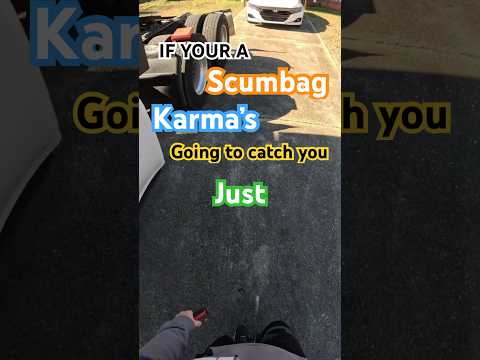 Karma is around the corner ! Have you been looking for it 🤐😲🤣#truck #crazy #funny