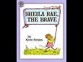 Sheila Rae's Adventure and Choices