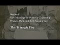 Triangle Shirtwaist Fire Advocacy Issues