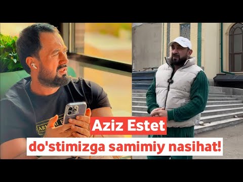 Abror Muxtor Aliy - Aziz Estet do'stimizga samimiy nasihat! Olish-olmaslik ixtiyori o'zida