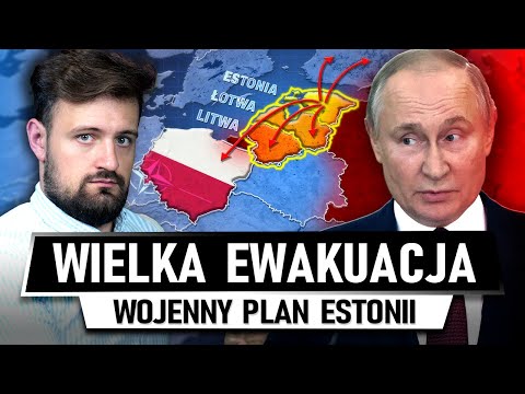 Estonia ma PLAN na EWAKUACJĘ CAŁEGO KRAJU w razie WOJNY