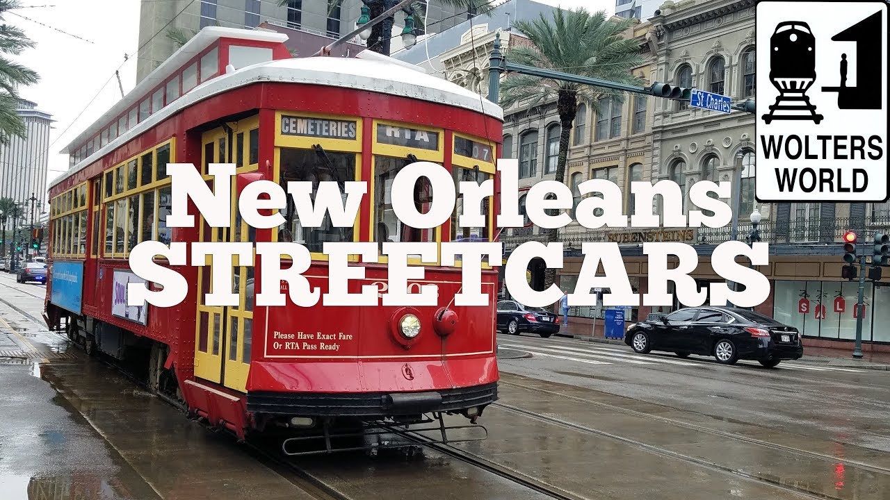 New Orleans Streetcars How To Use NOLA Streetcars Wolters World