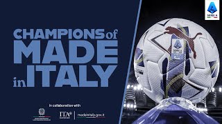 Our Ambassadors of Italian Football | Champions of #MadeInItaly | THE MOVIE