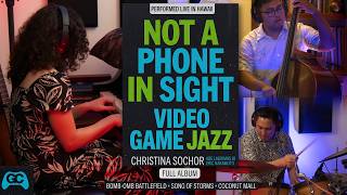 Video Game Jazz ~ Not a Phone in Sight