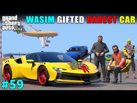 WASIM GIFTING SUPER POWERFULL CAR TO KARAN  | GTA 5 GAMEPLAY #59