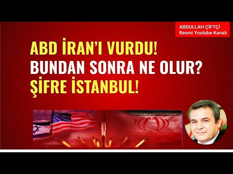 ABD İRAN'I VURDU! BUNDAN SONRA NE OLUR? ŞİFRE İSTANBUL!