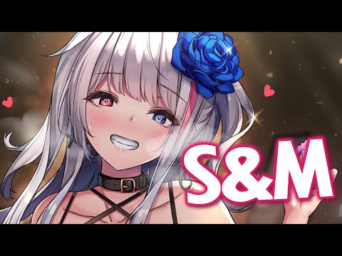 Nightcore - S&M (Lyrics)
