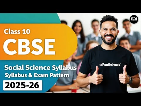 Class 10th - Social Science syllabus & Exam Pattern | Roadmap for 2025-26