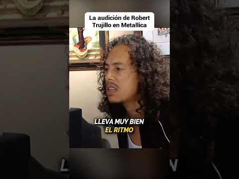 Así fue la Audición de Robert Trujillo en Metallica