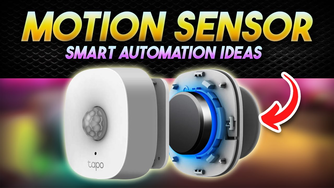 10 Smart and Clever Ideas for Motion Sensor Automation