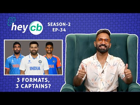 HeyCB with DK | Can India have 3 captains for 3 formats? ft. Rohit, Surya, Bumrah