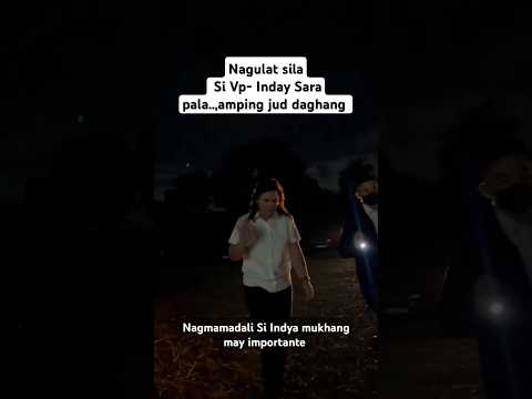 GABING GABI NA ...SI INDAY NAGMAMADALI #duterte #shorts #viralvideo #trending