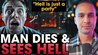 He Died and God Showed Him Hell – You Need to Hear This