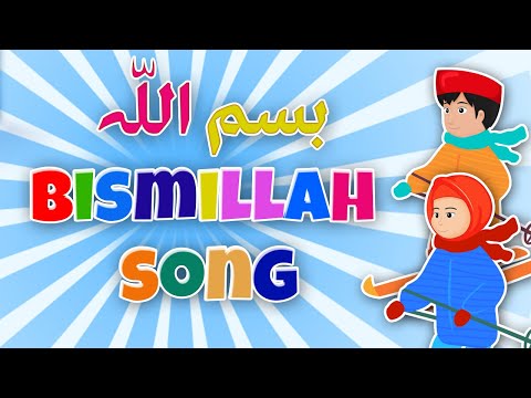 BISMILLAH SONG NEW VERSION