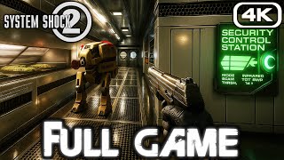 SYSTEM SHOCK 2 REMASTER Gameplay Walkthrough FULL GAME (4K 60FPS PC) No Commentary