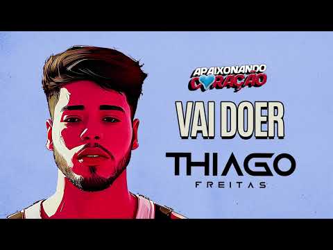 THIAGO FREITAS - VAI DOER