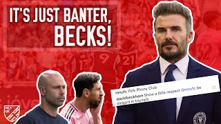 It's just banter, Becks!
