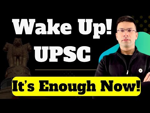 Wake Up UPSC | It's Enough Now | Gaurav Kaushal