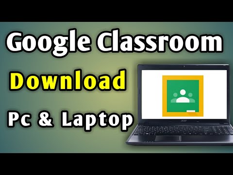 Google classroom download for laptop windows 8