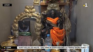 Des offrandes dérobées au temple de St Gilles Les Hauts, un homme est recherché