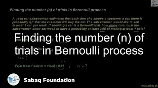 Finding the number (n) of trials in Bernoulli process